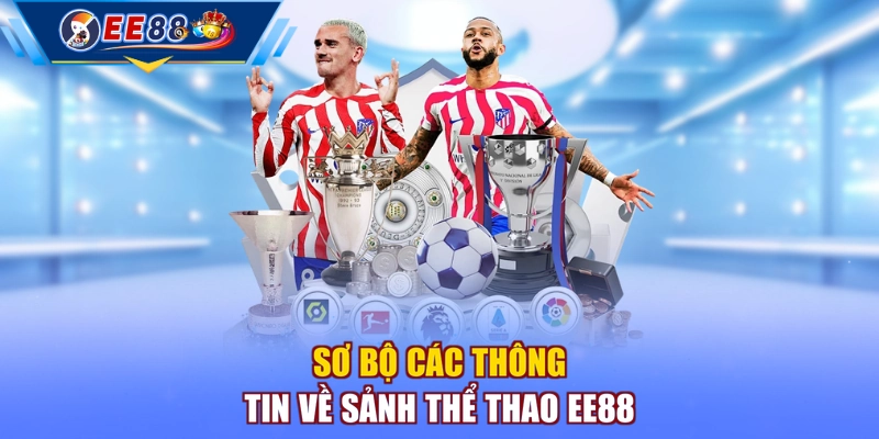 Sơ bộ các thông tin về sảnh thể thao EE88