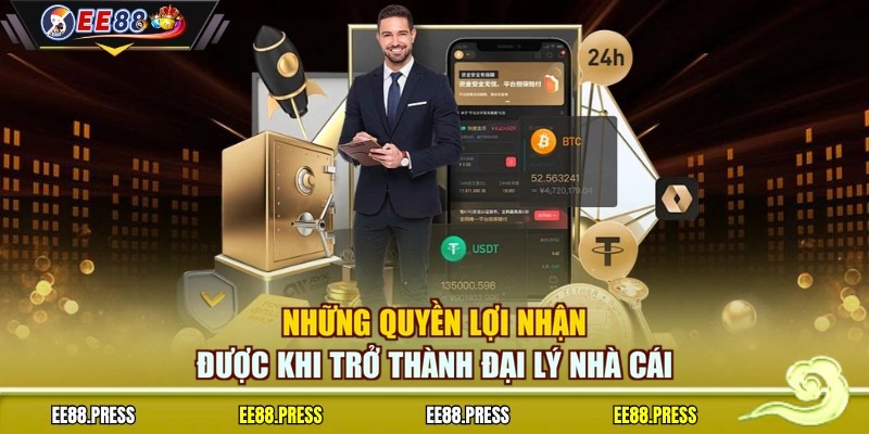 Những quyền lợi nhận được khi trở thành đại lý nhà cái